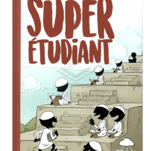 Le Guide Du Super Etudiant, De L'équipe Du Muslim Show, Éditions BDouin