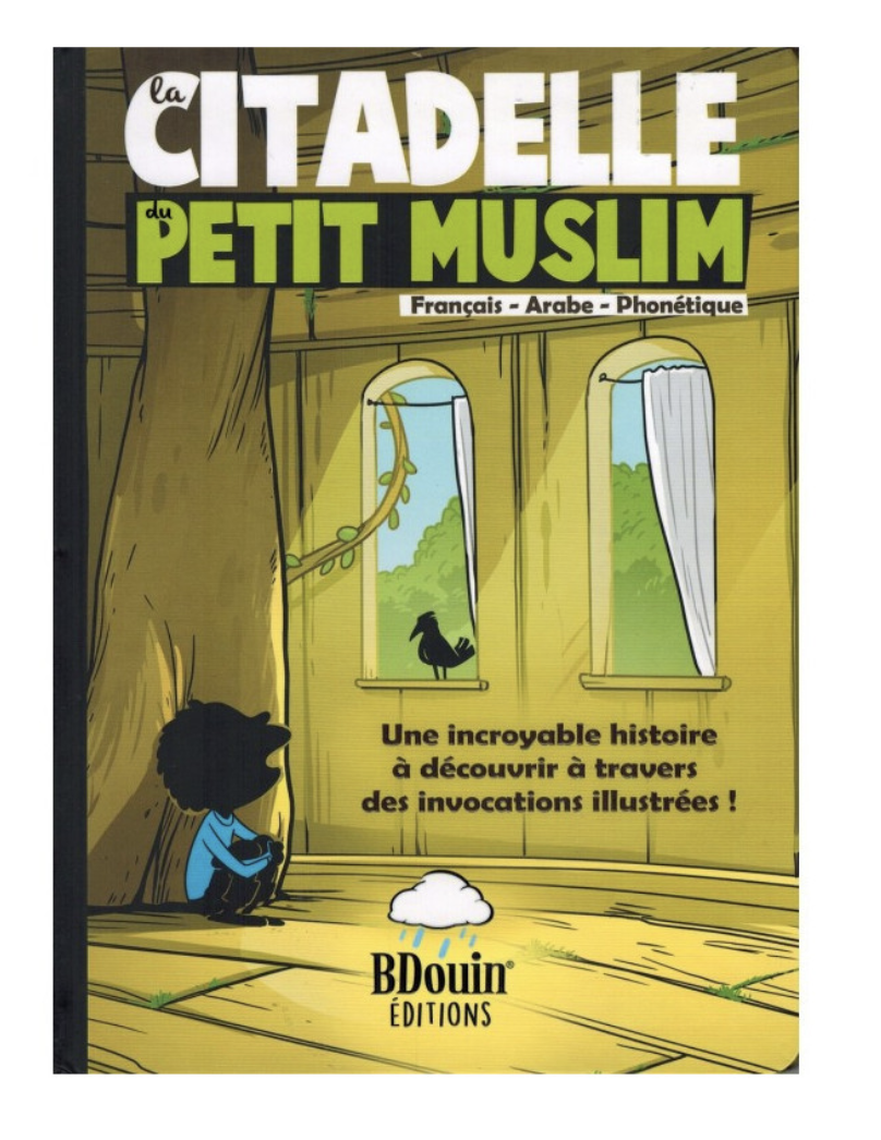 La Citadelle Du Petit Musulman