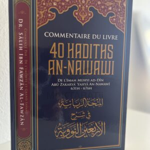 Commentaire du livre "40 Hadiths an-Nawawi"