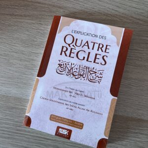 L'Explication des Quatre Règles - Cheikh Souleymane Ar-Rouhayli
