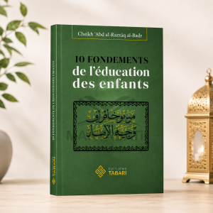 10 fondements de l’éducation des enfants